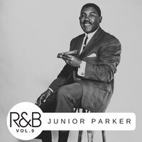 Mother In Law Blues - Junior Parker