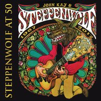 Hold on (never Give up, Never Give in) - John Kay, Steppenwolf