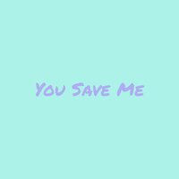 You Save Me - J Rice