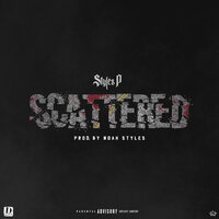 Scattered - Styles P