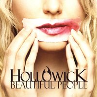 Beautiful People - Hollowick