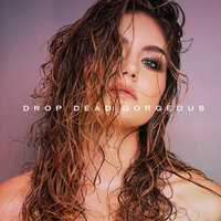 Drop Dead Gorgeous - Haven