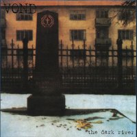 The Dark River - Vond
