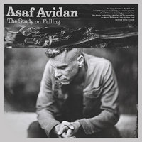 A Man Without a Name - Asaf Avidan