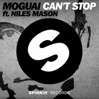 Can't Stop - MOGUAI, Niles Mason