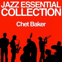 You'd Be So Nice to Come Home To - Chet Baker