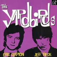 You Can't Judge A Book By It's Cover - The Yardbirds