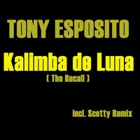 Kalimba De Luna - Tony Esposito, Jack Mazzoni, Geo Da Silva