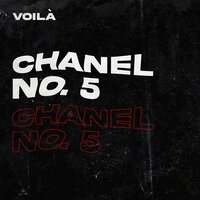 Chanel No. 5 - Voila