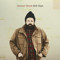 Great Escape - Donovan Woods