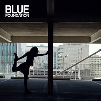 Brother & Sister - Shield, Blue Foundation, Sonya Kitchell