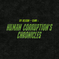 Human Corruption's Chronicles - Slaine