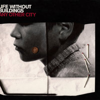 Let's Get Out - Life Without Buildings