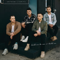 Hold on to Me / Hold On - Anthem Lights