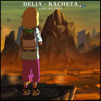 Racheta - Delia