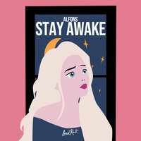 Stay Awake - Alfons