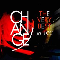 The Very Best in You - Change