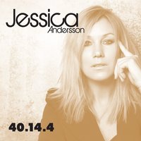 Aldrig, aldrig - Jessica Andersson