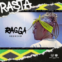 Ragga Session - Rasta