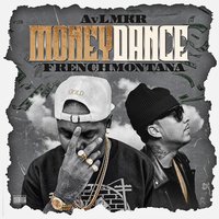 Money Dance - Compton AV, French Montana