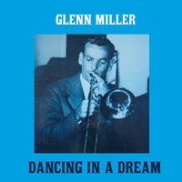 Jack and Jill - Glenn Miller