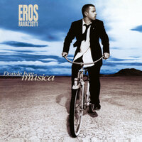 Donde Hay Musica - Eros Ramazzotti