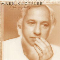 Gravy Train - Mark Knopfler