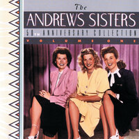 'Way Down Yonder In New Orleans - The Andrews Sisters, Al Jolson