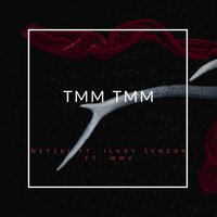 TMM TMM - Ilkay Sencan