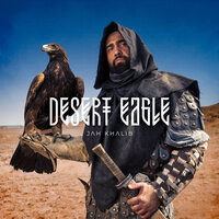 Desert Eagle - Jah Khalib
