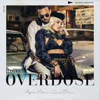 (Love) Overdose - Agnez Mo, Chris Brown