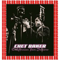 There Will Never Be Another You - Chet Baker, Sonny Criss
