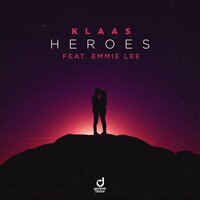Heroes - Klaas, Emmie Lee