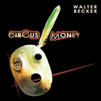 Somebody's Saturday Night - Walter Becker