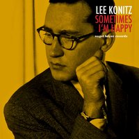 Still Foolin' Myself - Lee Konitz