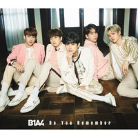 Do You Remember - B1A4