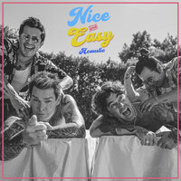 Nice and Easy - American Authors, Mark McGrath