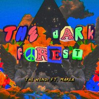 The Dark Forest 黑暗森林 - Marea