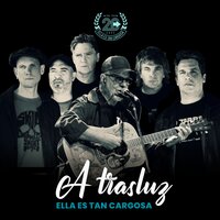 A Trasluz - Ella Es Tan Cargosa, Leon Gieco