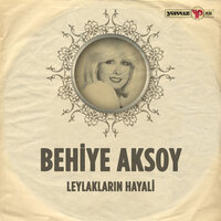 A Fadimem Hadi Senle Kaçalım - Behiye Aksoy