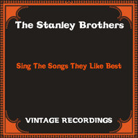 The Window up Above - The Stanley Brothers