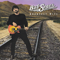 Wait For Me - Bob Seger