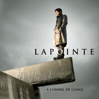 Ma gueule - Eric Lapointe