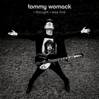 I Wish I'd Known You Better - Tommy Womack