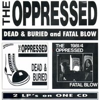 Last Orders - The Oppressed