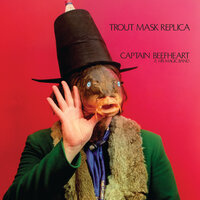 The Blimp (Mousetrapreplica) - Captain Beefheart & His Magic Band