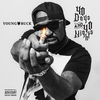 Enough Is Enough - Young Buck