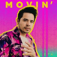 Movin' - David Archuleta