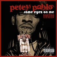 Push It Away - Petey Pablo