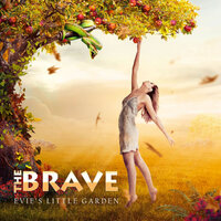 Evie's Little Garden - The Brave
